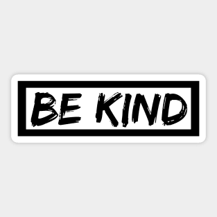 Be kind Sticker